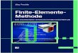 Finite-Elemente- Methode · Finite-Elemente-Methode Frochte Jörg Frochte Finite-Elemente-Methode Wissenschaftlicher Fortschritt beruht auf Theorie und Experiment. Durch immer leistungsfähigere