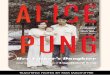 THE AUSTRALIAN€¦ · “Pung has an extraordinary story to tell and the finesse to bring it most movingly to the page.”—The Monthly “a tender, sophisticated sequel to Unpolished
