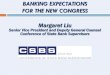 BANKING EXPECTATIONS FOR THE NEW CONGRESS Banking... · 2015. 4. 20. · Community Banking – Supervision and Exams • Exam Fairness and Reform Act (S. 774) –Report and exit interview
