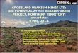 CROSSLAND URANIUM MINES LTD: REE POTENTIAL AT THE … · 2011. 5. 4. · CROSSLAND URANIUM MINES LTD: REE POTENTIAL AT THE CHARLEY CREEK PROJECT, NORTHERN TERRITORY: an update: 4
