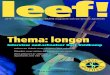 leef! · 2013. 2. 25. · leef! Thema: longen 2013 - No. 75 - feb/mrt/apr - GRATIS magazine van uw Service Apotheek Interview oud-schaatser Bart Veldkamp Feiten en fabels over stoppen