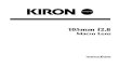boggys.myzen.co.ukboggys.myzen.co.uk/pdfmaster/Kiron_105mm_f2.8_Macro_IM_eng_400dpi.pdfCanon mount — Canon mount Kiron lenses have a black mounting ring. Mount the lens as shown