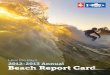 Heal the Bay is a nonprofit environmental organization · 2020. 8. 30. · ©2013 Heal the Bay. ... The Beach Report Card is a service mark of Heal the Bay. Heal the Bay is a nonprofit