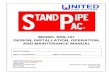 MODEL SSS-101 DESIGN, INSTALLATION, OPERATION ......2019/07/01  · UNITED FIRE SYSTEMS STANDPIPE-PAC MODEL SSS-101 DESIGN, INSTALLATION, OPERATION, AND MAINTENANCE MANUAL REVISION