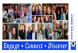 Engage • Connect • Discover...From the beginning we found it to be a warm, welcoming community. Then we had the plea- sure of hearing Rabbi Siegel give a d’var Torah and we were