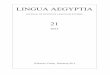 LINGUA AEGYPTIA - University of East Anglia · 2015. 2. 18. · Under the spell of Horapollo’s Hieroglyphika. Guided mistakes in the decipherment of the Egyptian hieroglyphs