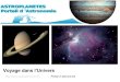 Voyage dans l'Univers - Astroplanetes...L' Année lumière pour le reste de l'Univers 1 A.L. représente la distance parcourue par la lumière en une année 1 A.L. = 63 240 U.A. =