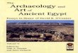 The Archaeology and Artaf Ancient Egypt - Giza Pyramidsgizapyramids.org/pdf_library/mysliwiec_fs_oconnor.pdf · 2009. 12. 28. · STEPHEN P. HARVEY, King Heqatawy: Notes on a Forgotten