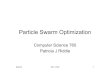 Particle Swarm OptimizationPSO is like GAs Particle swarm optimization (PSO) is a population based stochastic optimization technique inspired by social behavior of bird flocking or