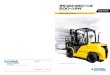 Hyundai High Performance Forklifts - Diesel Counterbalance ... 35_40...HYUNDAI D4DD Engine 70kW/2,300rpm Gradeability (MAX) Model 35D-9S 40D-9S 45D-9S 50D-9SA % 414 369 336 307 Travel