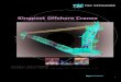 Kingpost Offshore Cranes - TSC · 2014. 12. 11. · API SPEC Q1 ISO 9001:2008 ISO/TS 29001 API SPEC 2C Kingpost Offshore Crane. Title: Crane 20120324.indd Created Date: 4/18/2012