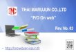 THAI MARUJUN CO.,LTDเมื่อ Supplier Download Purchase order form แล้วระบบจึงจะเปลี่ยน Status เป็น Downlaodและสามารถ