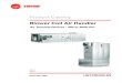 UNT-PRC003-EN (12/08): Product Catalog - Blower Coil Air ...The Trane blower coil is available in either horizontal (model BCHC) or vertical (model BCVC) configurations. Horizontal