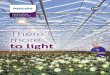 Light recipes for horticulture There’s more to light · light recipe is an instruction based on knowledge of how to use light to grow a certain crop under certain conditions. A