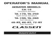 OPERATOR’S MANUAL · 2020. 11. 19. · OPERATOR’S MANUAL AERATOR MODELS: CA-18 Compact Aerator TA-17D, TA-25D Split Drive Aerators TA-19D, TA-26D Turf Aerators 48-RT, 60-RT, 72-RT