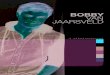 BOBBY VAN JAARSVELD · 2016. 7. 4. · BOBBY V AN JAARSVELD 03 TEATERPRODUKSIES MUSIKALE PRODUKSIES MUSIEKSKOUSPEL Na die wegholsukses van Liefing – Die Movie, het die vervaardigers