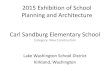 2015 Exhibition of School Planning and Architecture Carl Sandburg … · 2015. 9. 22. · Carl Sandburg Elementary School. Site Plan. The new school wraps around an existing grove