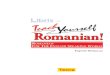 Teach yourself romanian! Romanian for the english speacking … yourself... · 2019. 10. 24. · ea noi voi ele Listen to the CD Interrogative form Cfc Negative form (f 3 Nu este