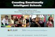 Creating Emotionally Intelligent Schools · 2018. 12. 5. · Mrs. Marcy Sitrin, 6th Grade Teacher Ms. Lauren Cicale, Counseling Intern Mr. Ryan McCann, Student Teacher. Mr. Anthony
