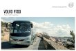 Volvo 9700Your Volvo 9700 can be specified to meet almost any kind of need. The passenger’s coach However you specify your Volvo 9700, your passengers will enjoy the journey. The
