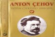 ANTON ÇEHOV - Turuzturuz.com/storage/her_konu-2019-7/7158-5-Anton_Chexov-5... · 2018. 12. 25. · Dİ) İN YA KLASİKLERİ BÜTÜN ÖYKÜLER (1888-1891) Anton Çehov Tilrkçesi: