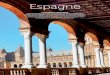 Espagne - promosejoursformalites.promosejours.com/ESPAGNE_Fiche.pdf · Espagne catalogne et andalousie destination touristique par excellence, l’espagne offre une diversité exceptionnelle