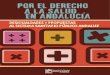 Por el derecho a la sanidad en Andaluc - APDHA · De medidas urgentes para garantizar la sostenibilidad del Sistema Nacional de Salud y mejorar la calidad y seguridad de sus prestaciones