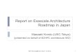 Report on Exascale Architecture Roadmap in Japan(Dragonfly) 32 GB/s 32 GB/s 2.0 PB/s 200 ns 1000 ns Low-radix (4D Torus) 128 GB/s 16 GB/s 0.13 PB/s 100 ns 5000 ns Total Capacity Total