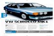 The Scirocco Register – The Official Home of the Scirocco … · 2014. 4. 27. · VW Scirocco TURN OVER TO P117 FOR YOUR SCIROCCO QUICK VIEW CHECKS As you’d expect from a VAG