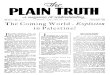 PLAIN TRUTH - Herbert W. Armstrong Truth 1940s/Plain...PLAIN TRUTH Yo1 XI - NO. 1 Circulation 75,000 copies this issue March,-April, 1946 The Coming World - Explosion in Palestine!
