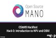 Hack 0: Introduction to NFV and OSM OSM#9 Hackfestosm-download.etsi.org/ftp/osm-7.0-seven/OSM9...© ETSI 2020 VNF and Network Service descriptor files (VNFD / NSD) One of the most