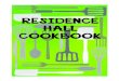 RESIDENCE HALL COOKBOOK - Villanova...Residence Hall Cookbook Breakfast Burrito Ingredients • 2 eggs or 1/4 c. Egg Beaters • 2 tbsp. water • 1/4 c. shredded low-fat cheese •