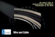 wire and cable - Glenair, Inc. · 2018. 8. 31. · TurboFlexTMUltra-Flexible High Power Cable. §Extremely flexible §Jacketed with Glenair Duralectric™ §16 AWG to 450 MCM §-60°to