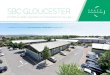 SBC GLOUCESTER - Buchanan Bond...SBC GLOUCESTER OLYMPUS PARK I QUEDGELEY I GLOUCESTER I GL2 4AL A MODERN & ATTRACTIVE LIGHT INDUSTRIAL INVESTMENT OPPORTUNITYLocation The historic Cathedral