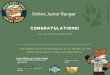 Junior Ranger Certificateparksandrecreation.idaho.gov/.../Junior-Ranger-Certificate-Online-Walcott.pdfLake Walcott State Park. CONGRATULATIONS! This ccrttficatc states that Fas achieved