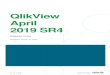 QlikView April 2019 SR4...QlikView April 2019 Release notes 3 corresponding to the app’s findings. The QlikView Governance Dashboard is available on the QlikView Download site. Qlik