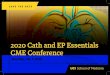 2020 Cath and EP Essentials CME Conference the Date4.pdf · 2020 Cath and EP Essentials CME Conference Saturday, Feb. 1, 2020 UCI School of Medicine, Office of the Dean University