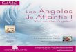 índice - Centro Atlantis...índice Los Ángeles de Atlantis Los Ángeles de Atlantis 1 Quién lo imparte Modalidad / Condiciones Los Ángeles de Átlantis 1 Vivir con los Ángeles