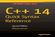 Reference - The Eye+ 14 Quick... · 2020. 1. 17. · 9781484217269 52499 ISBN 978-1-4842-1726-9 Olsson C++ 14 Quick Syntax Reference Second Edition C++ 14 Quick Syntax Reference FOR