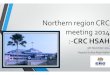 Northern region CRC meeting 2014 · 2015. 7. 9. · • ‘LAWATAN SAMBIL BELAJAR ’ TO OTHER ESTABLISHED CRCS ... Microsoft PowerPoint - Northern region CRC meeting 2014.pptx Author:
