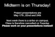 EE264, Spring 18, Section 01 - Midterm is on Thursday! · 2019. 9. 13. · Midterm is on Thursday! Project presentations are May 17th, 22nd and 24th Next week there is a strike on