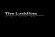 The Luddites - Social Studies School Service... The Luddites Teacher Guide 5 Purpose and Overview Activity Introduction Welcome to History’s Mysteries: Solve the Crime of the Time