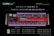 NovusunCNC-cnc controller - MKX-M4(标准版)说明书 manual.pdf · 2018. 4. 24. · Supporting Mach4 Hobby version Support spindle speed feedback Full support for USB hot-swappable,