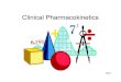 Clinical PK introduction Lecture 1 - Philadelphia University · 2013. 11. 6. · Key Pharmacokinetic Concepts • Key Pharmacokinetic Descriptive Variables Half-Life, T½ Clearance,