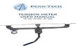 TENSION METER - Penn-Tech International, Inc.€¦ · The Tension Meter uses cable deflection averaging. Readings can be taken directly from loaded cables without disturbing termination