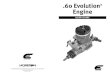 60 Evolution Engine - Horizon Hobby · 2020. 3. 27. · Turn the engine over using an electric starter. The engine should fire within seconds of applying the starter. Step 7. Allow