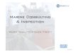 Marine Consulting & Inspectionmarqua.se/wp-content/uploads/2016/04/Marqua... · Document: IMCA M 189 Rev. 2 IMCA-MISW Marine Inspection for Small Workboats Document: IMCA M 149 Issue