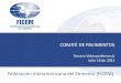 Federación Interamericana del Cemento (FICEM) · 2013. 7. 23. · Comité de pavimentos FICEM-2013 - Establecer la siguiente organización en concordancia con los Estatutos: crear