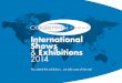 International Shows Exhibitions - Cogefrin Group · 2020. 6. 26. · COGEFRIN GROUP March 2014 EQUIP AUTO ALGERIA (03-06/03/2014) PROPAK, HO CHI MINH - VIETNAM (04-06/03/2014) EXPO
