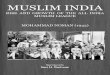 Muslim India - Rise and growth of the All India Muslim India - Rise and growth of the... MUSLIM INDIA RISE AND GROWTH OF THE ALL INDIA MUSLIM LEAGUE MOHAMMAD NOMAN, M.A., LL.B. (ALIG.)